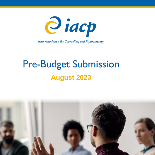 IACP PreBudget Submission 2024 Irish Association for Counselling and